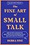 The Fine Art of Small Talk: How to Start a Conversation, Keep It Going, Build Networking Skills – and Leave a Positive Impression!