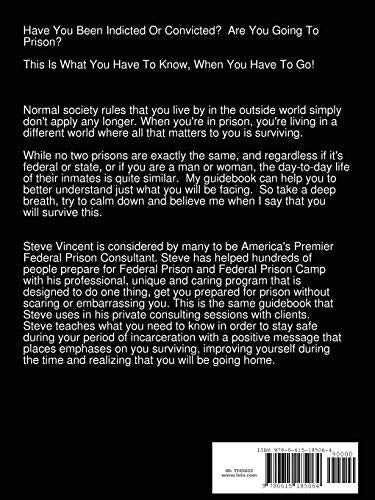 Federal Prison & Federal Prison Camp a Beginner's Guidebook for First Time Inmates