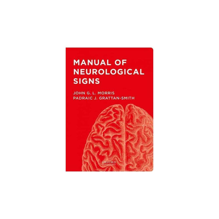 Manual of Neurological Signs