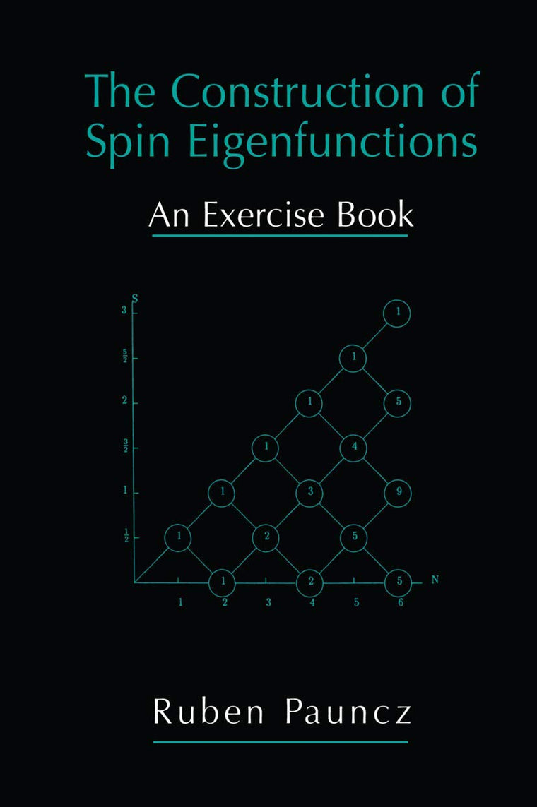 The Construction of Spin Eigenfunctions: An Exercise Book