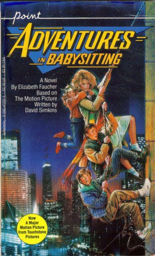 Adventures in Babysitting by Faucher, Elizabeth