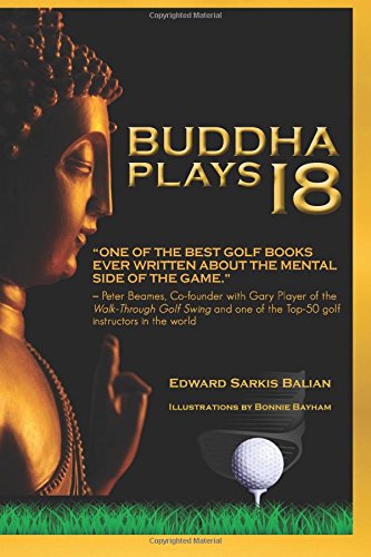 Buddha Plays 18 by Edward Sarkis Balian