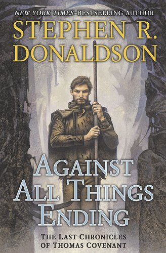 Against All Things Ending (The Last Chronicles of Thomas Cov