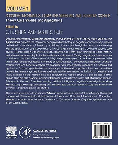Cognitive Informatics, Computer Modelling, and Cognitive Science: Volume 1: Theory, Case Studies, and Applications