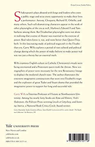 Making Make-Believe Real: Politics as Theater in Shakespeare's Time