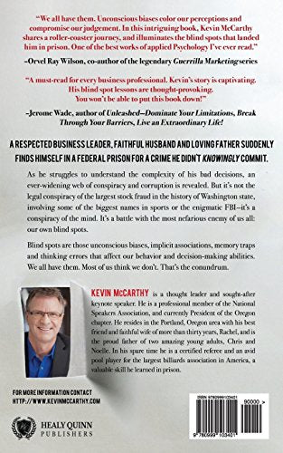 BlindSpots: Why Good People Make Bad Choices by McCarthy, Ke