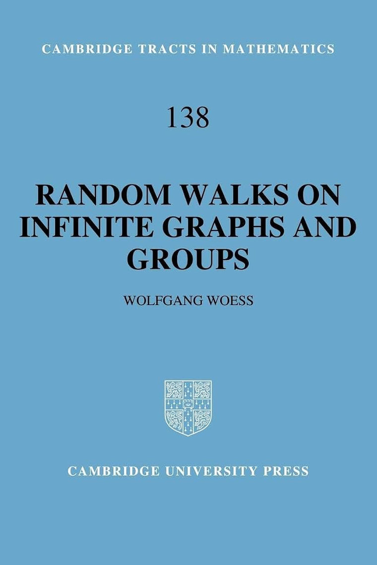 Random Walks on Infinite Graphs and Groups (Cambridge Tracts in Mathematics, Series Number 138)