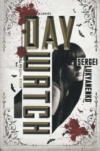 Day Watch: Book Two (Night Watch, 2)