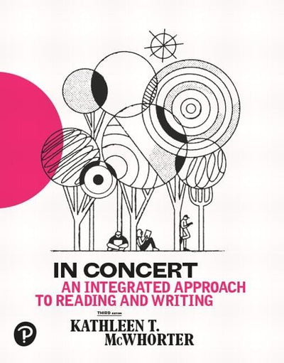 In Concert: An Integrated Approach to Reading and Writing (McWhorter Reading & Writing Series)