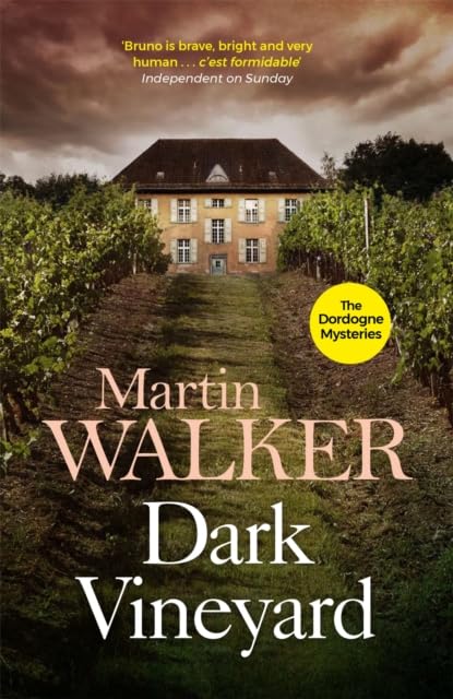 Bruno, Chief of Police Series Dordogne Mysteries Books 1 - 4 Collection Set by Martin Walker (Death in the Dordogne, Dark Vineyard, Black Diamond & Crowded Grave)