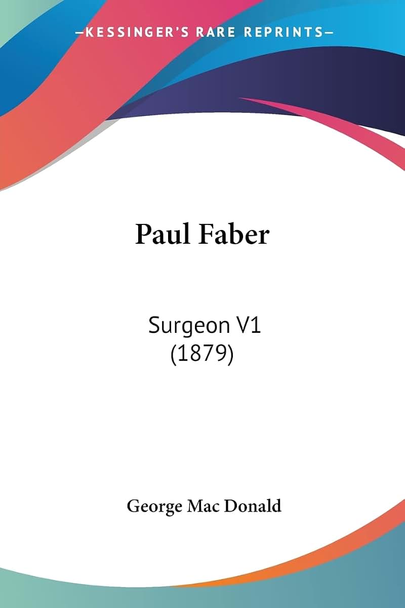 Paul Faber: Surgeon V1 (1879)