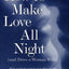 How to Make Love All Night (and Drive a Woman Wild) by Barba