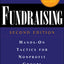 Fundraising: Hands-On Tactics for Nonprofit Groups: Hands-On Tactics for Nonprofit Groups