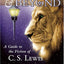 Narnia And Beyond: A Guide to the Fiction of C. S. Lewis