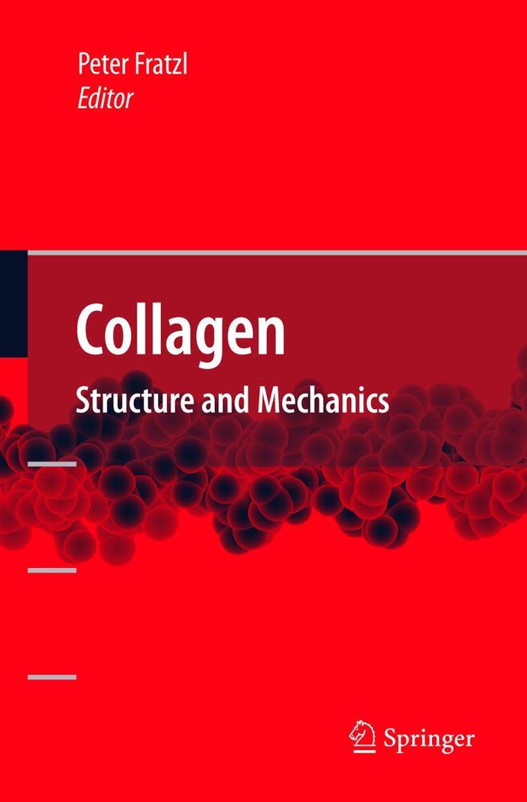 Collagen: Structure and Mechanics