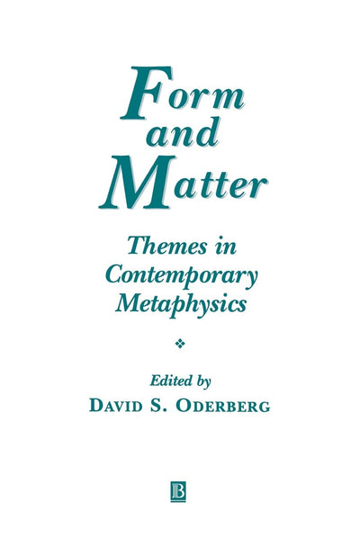 Form and Matter: Themes in Contemporary Metaphysics