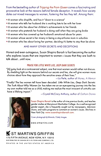 Little White Lies, Deep Dark Secrets: The Truth About Why Women Lie