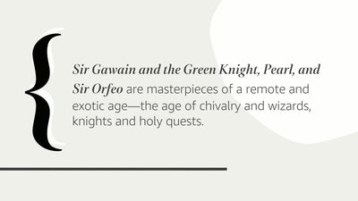 Sir Gawain and the Green Knight; Pearl; [and] Sir Orfeo