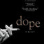 Dope