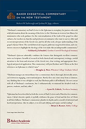 Ephesians: (A Paragraph-by-Paragraph Exegetical Evangelical Bible Commentary - BECNT) (Baker Exegetical Commentary on the New Testament)