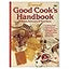 Sunset Good Cook's Handbook (A Ready Reference & Time-Saver)