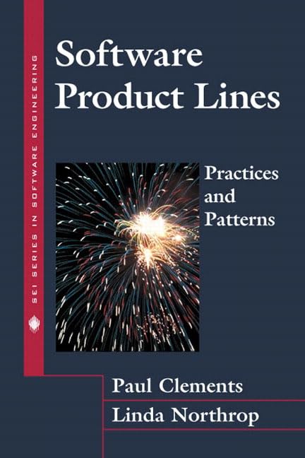 Software Product Lines: Practices and Patterns