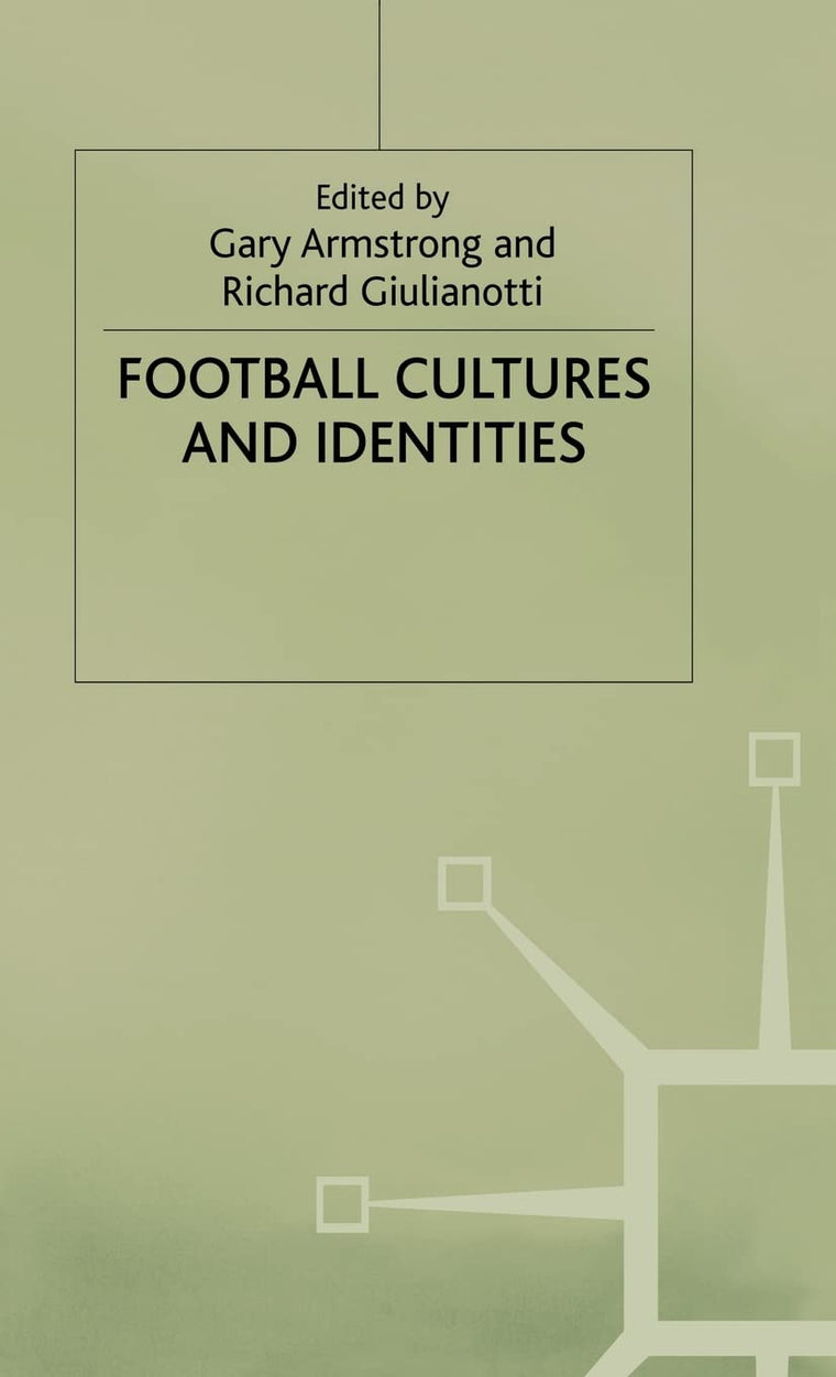 Football Cultures and Identities