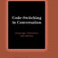 Code-Switching in Conversation: Language, Interaction and Identity