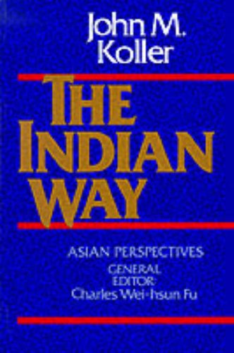 The Indian Way by Koller, John M.