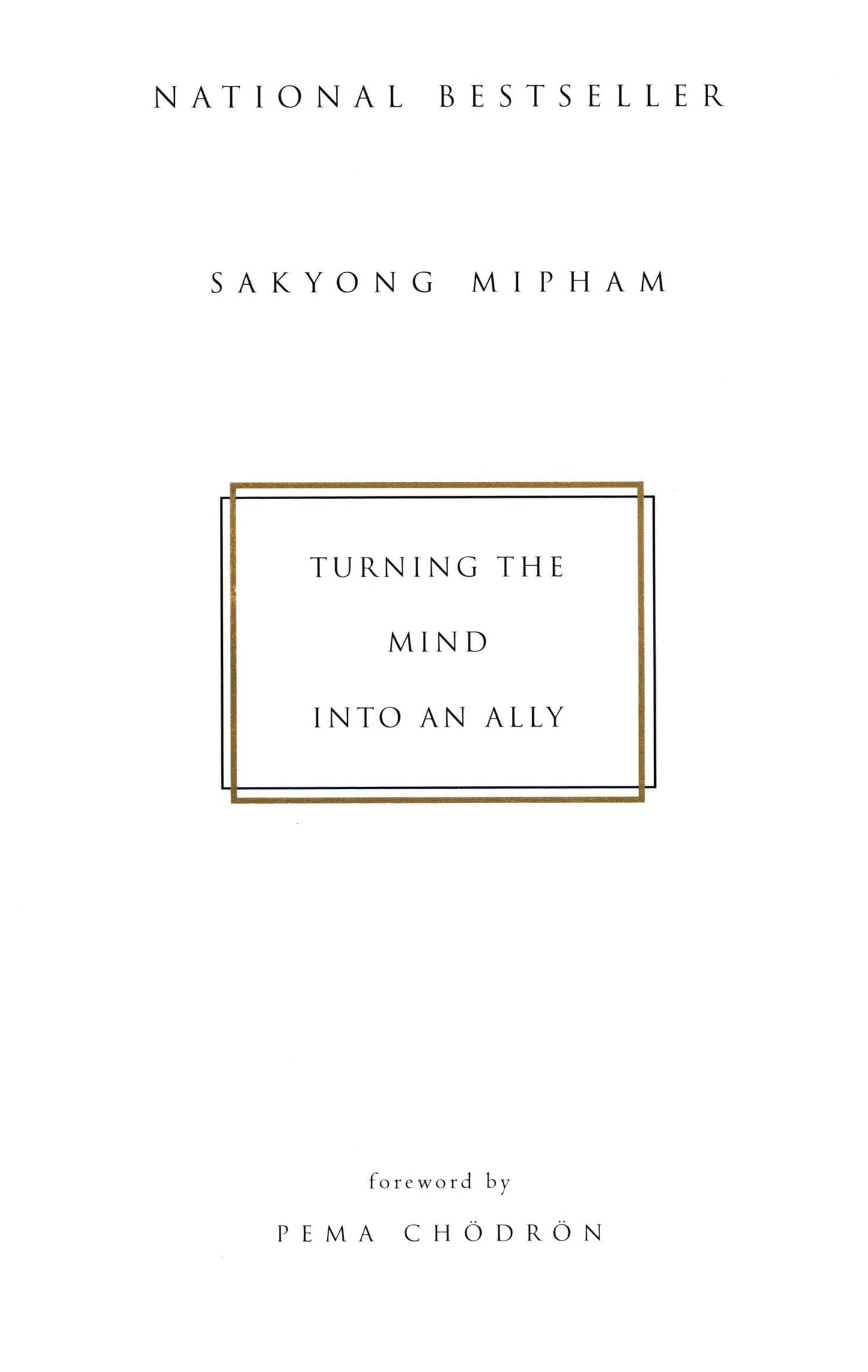 Turning the Mind Into an Ally