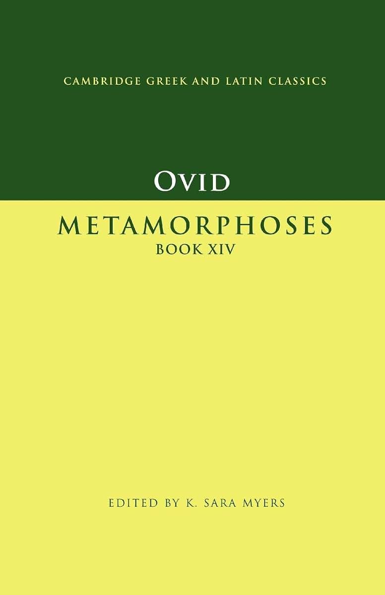 Ovid: Metamorphoses Book XIV (Cambridge Greek and Latin Classics)