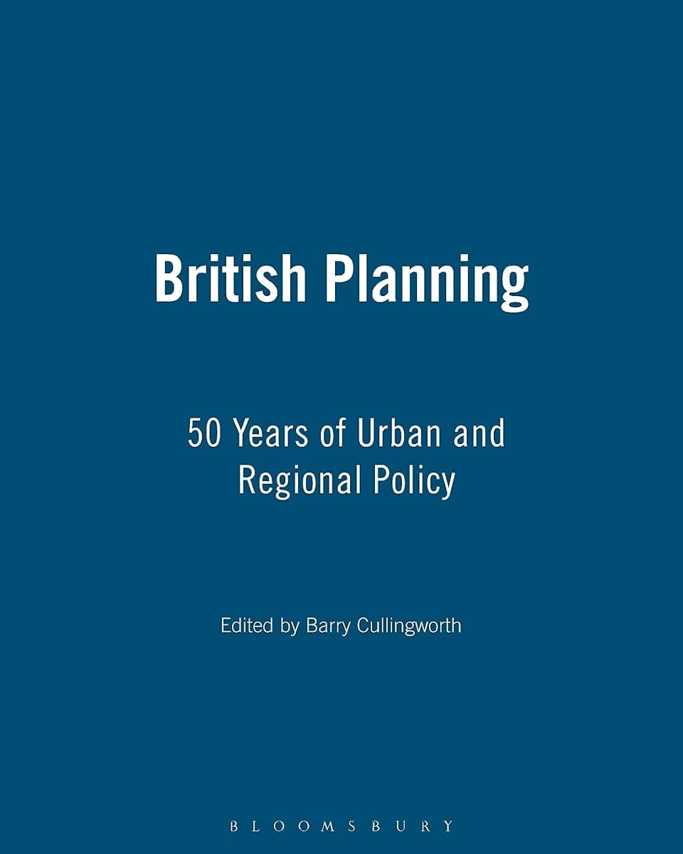 British Planning: 50 Years of Urban and Regional Policy