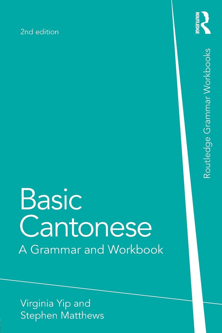 Basic Cantonese (Routledge Grammar Workbooks)