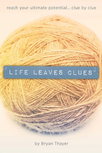 Life Leaves Clues
