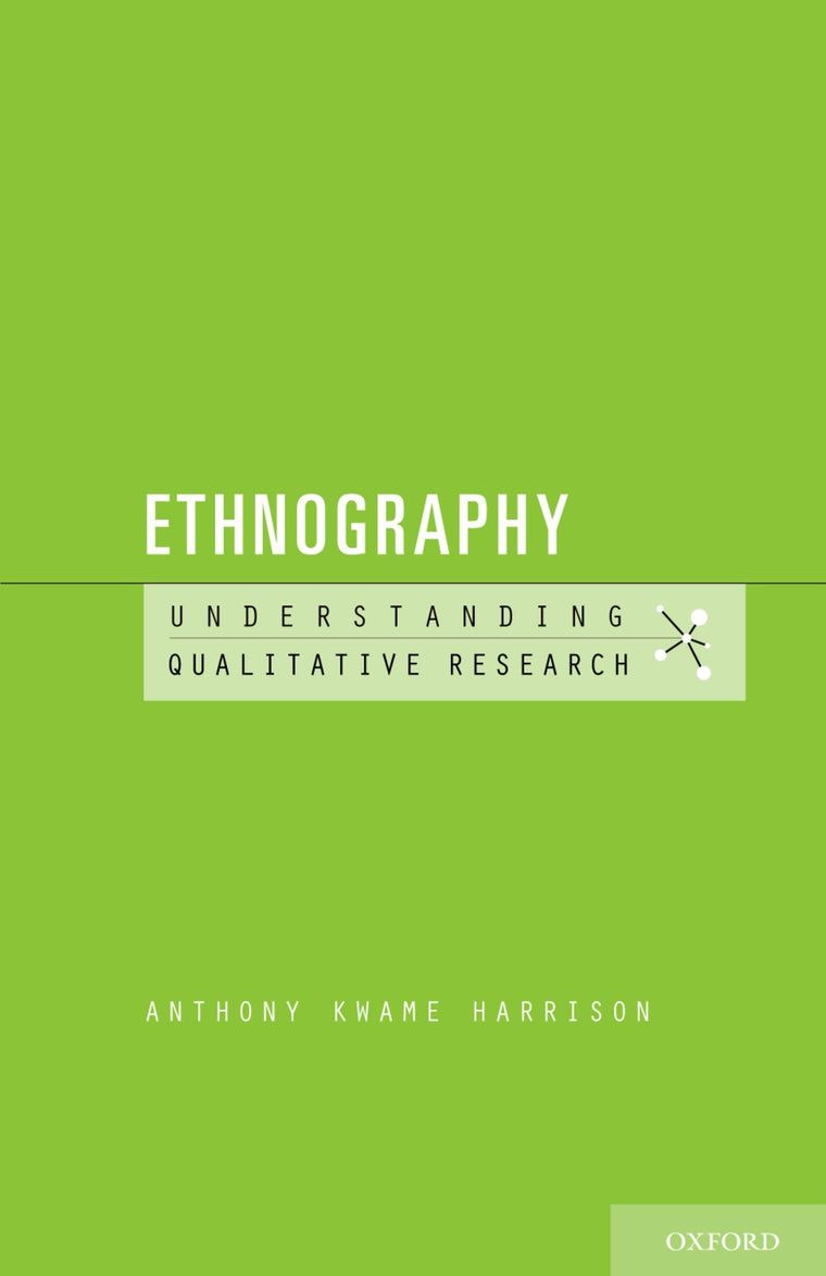 Ethnography (Understanding Qualitative Research)