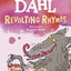 Roald Dahl Revolting Rhymes /anglais