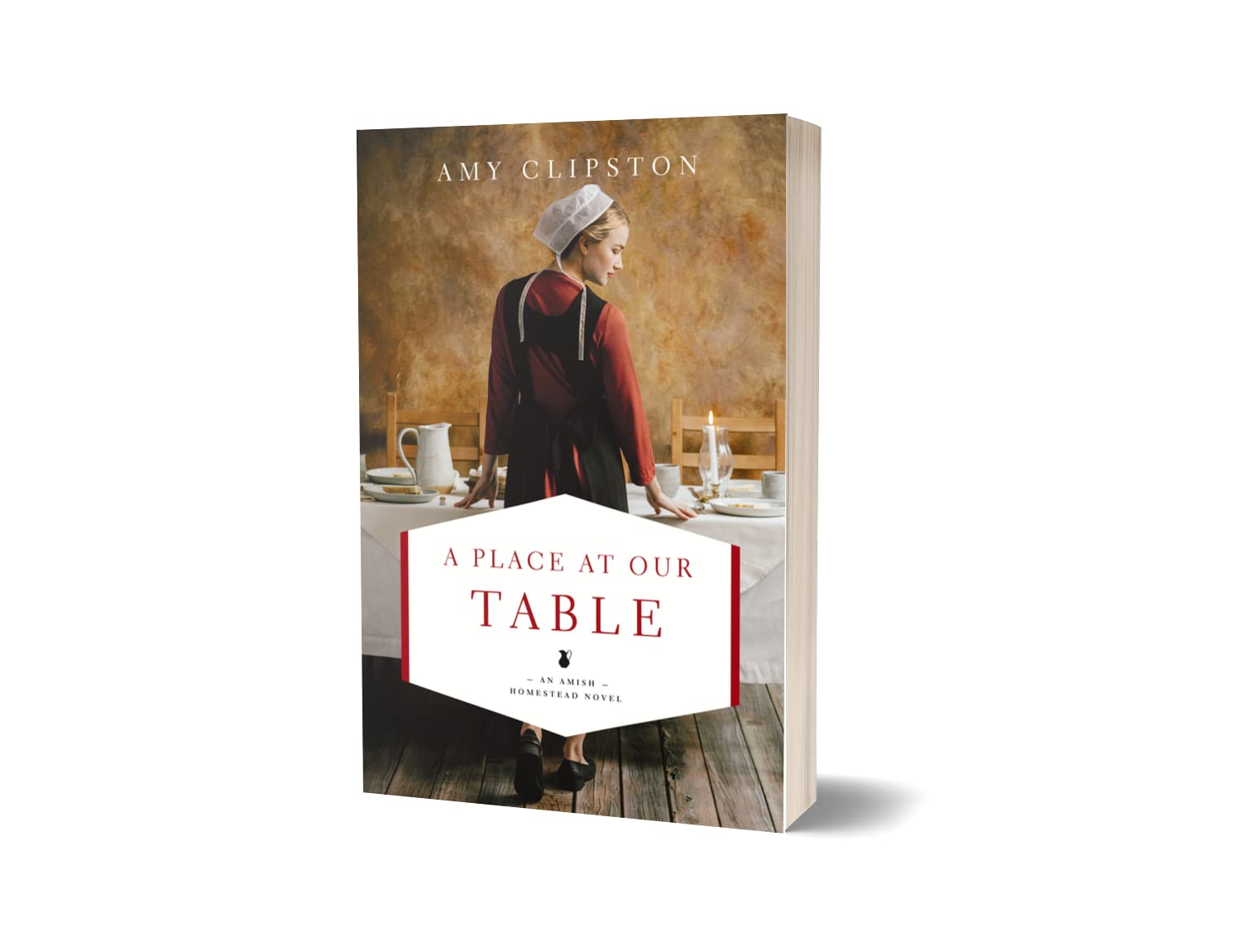 A Place at Our Table (An Amish Homestead Novel)