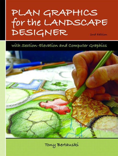 Plan Graphics for the Landscape Designer: With Section-Eleva