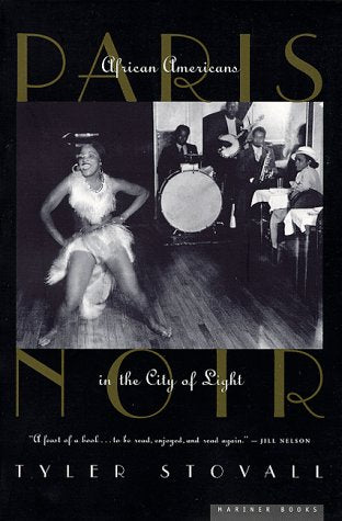 Paris Noir: African Americans in the City of Light
