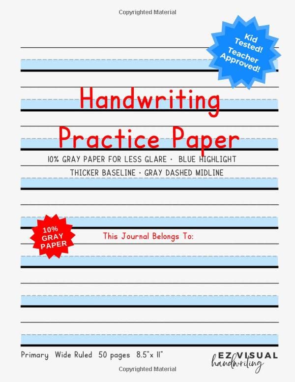 Handwriting Practice Paper: Blue Highlight  Gray Paper Composition Journal Improves Handwriting For Kids  Visual Handwriting With Visual Cues Grades ... -Wide Ruled Full Page (Handwriting Help)