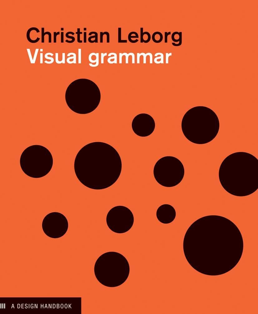 Visual Grammar: A Design Handbook (Design Briefs)
