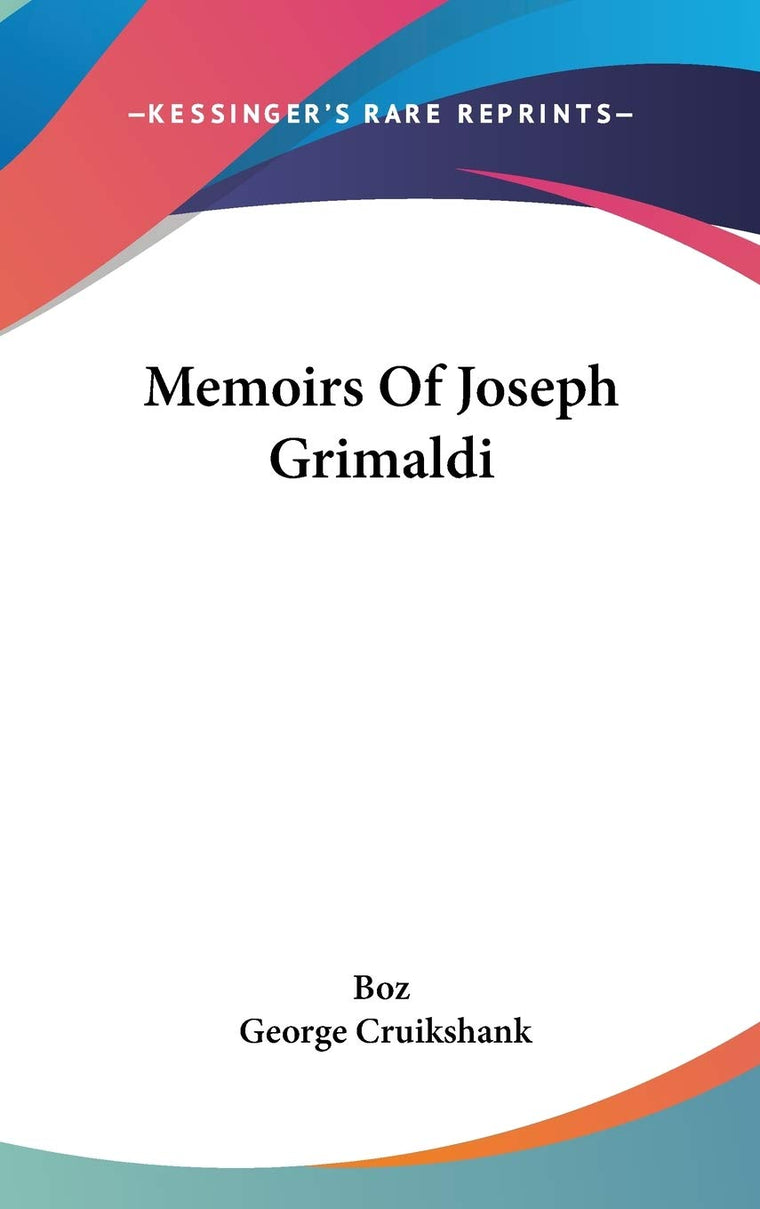 Memoirs Of Joseph Grimaldi