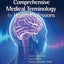 Comprehensive Medical Terminology for Health Professions (MindTap Course List)