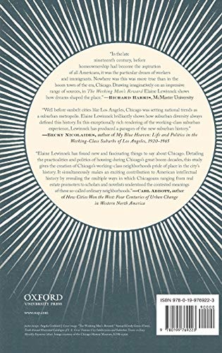 The Working Man's Reward: Chicago's Early Suburbs and the Roots of American Sprawl