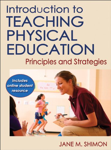Introduction to Teaching Physical Education: Principles and Strategies