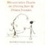 The Melancholy Death of Oyster Boy, and Other Stories by Bur