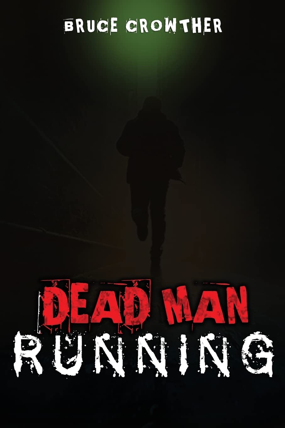 Dead Man Running