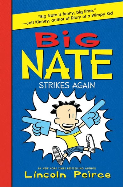 Big Nate Strikes Again (Big Nate, 2)