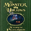 The Monster in the Hollows (Wingfeather Saga) by Andrew Peterson
