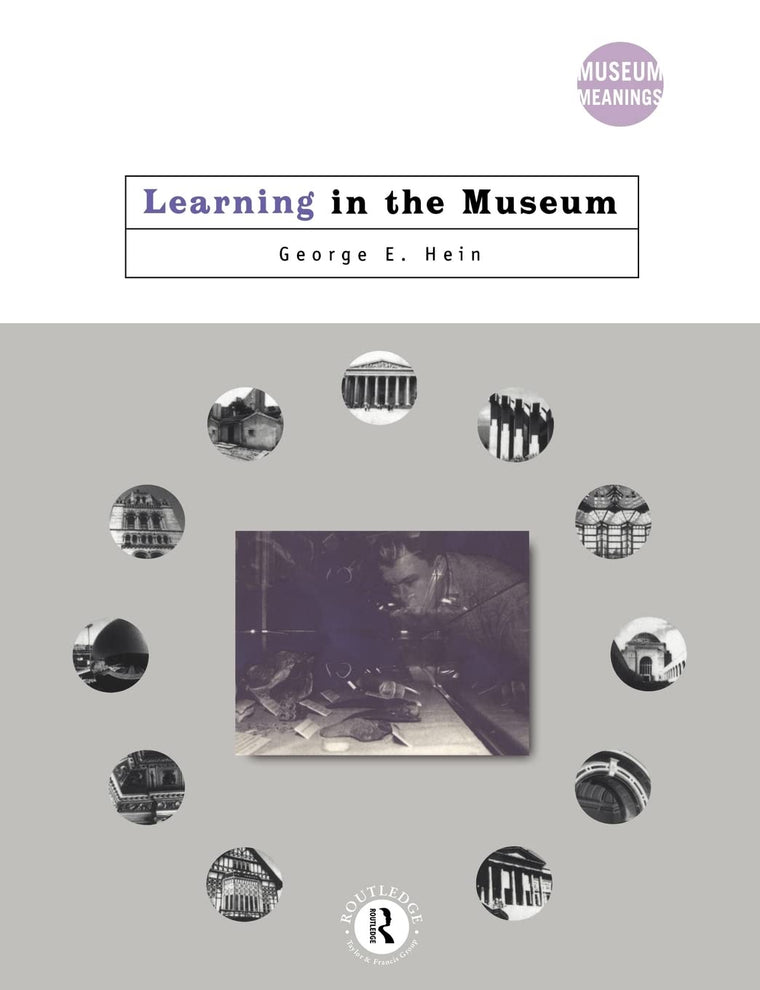 Learning in the Museum (Museum Meanings)